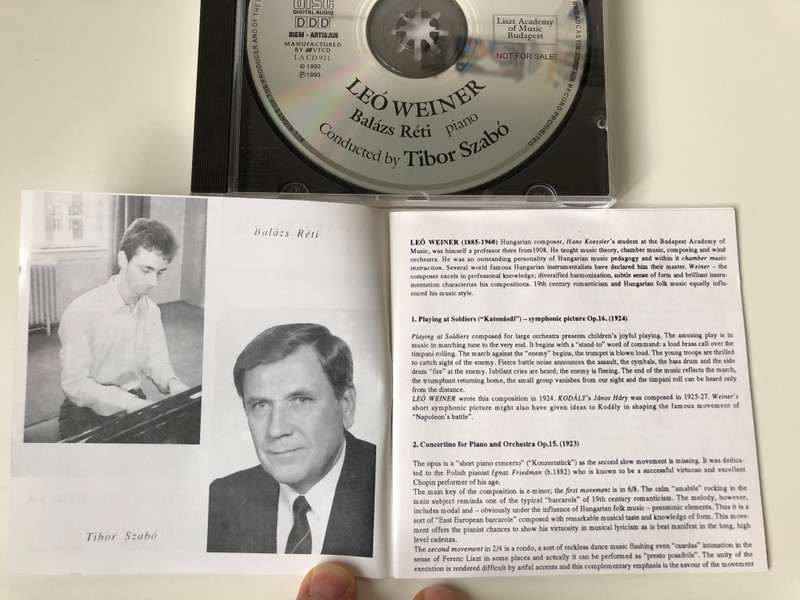 Leo Weiner - Playing at Soldiers-symphonic picture, Concertino for piano and orchestra, Suite on Hungarian Folk Dances for orchestra / Bartok Conservatory Symphony Orchestra Budapest / Soloist: Balazs Reti, Conducted by: Tibor Szabo / Audio CD