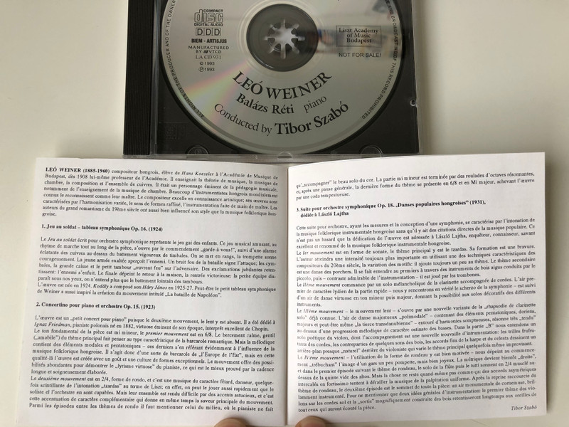 Leo Weiner - Playing at Soldiers-symphonic picture, Concertino for piano and orchestra, Suite on Hungarian Folk Dances for orchestra / Bartok Conservatory Symphony Orchestra Budapest / Soloist: Balazs Reti, Conducted by: Tibor Szabo / Audio CD
