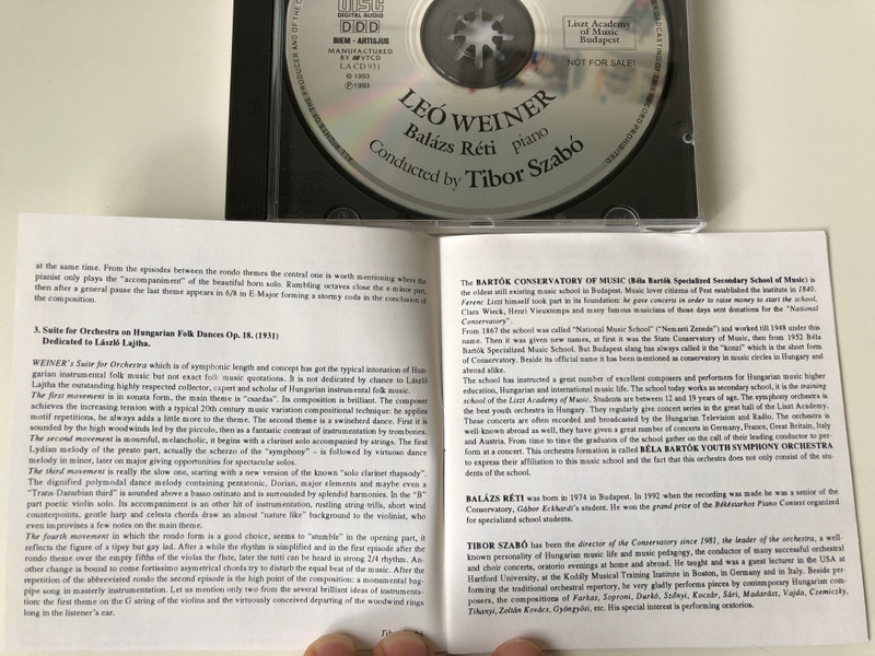 Leo Weiner - Playing at Soldiers-symphonic picture, Concertino for piano and orchestra, Suite on Hungarian Folk Dances for orchestra / Bartok Conservatory Symphony Orchestra Budapest / Soloist: Balazs Reti, Conducted by: Tibor Szabo / Audio CD