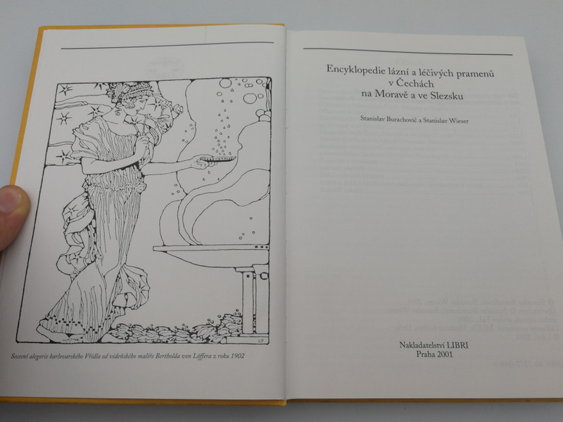 Encyklopedie lázní a léčivých pramenů v Čechách, na Moravě a ve Slezsku by Stanislav Burachovič, Stanislav Wieser / Libri 2001 / Encyclopedia of healing springs in Bohemia, Moravia and Silesia (8072770489)