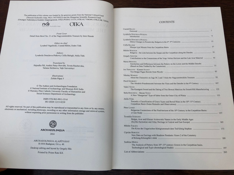Avars, Bulgars and Magyars on the Middle and lower Danube by Lyudmila Doncheva-Petkova - Csilla Balogh - Attila Türk / Archeolingua / Pázmány Péter Catholic University 2014 (9789639911550)