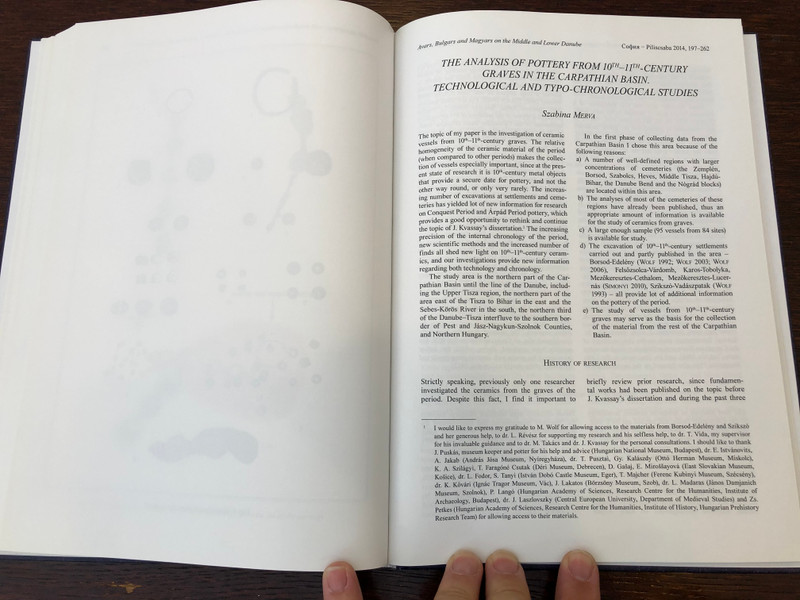 Avars, Bulgars and Magyars on the Middle and lower Danube by Lyudmila Doncheva-Petkova - Csilla Balogh - Attila Türk / Archeolingua / Pázmány Péter Catholic University 2014 (9789639911550)