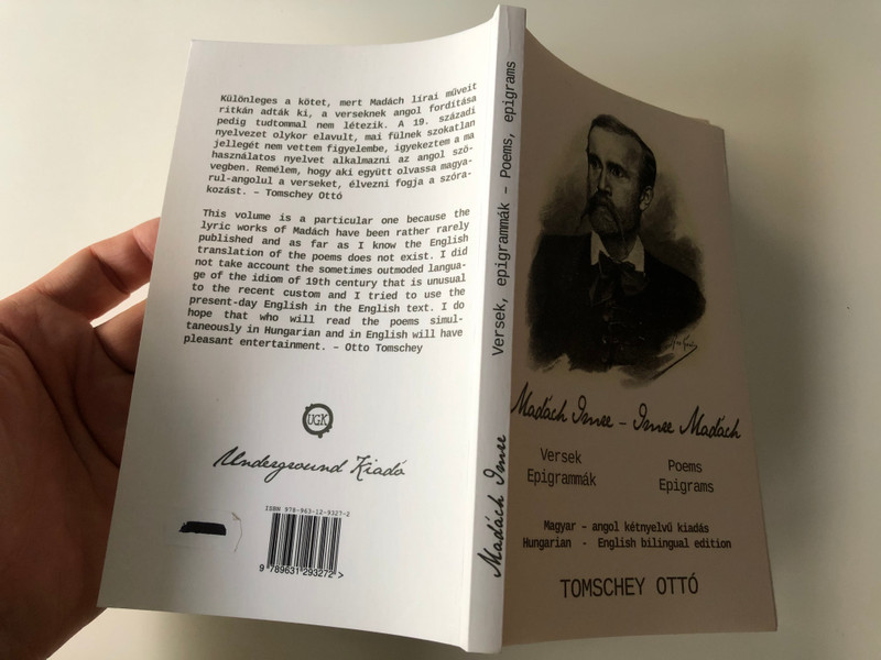 Versek - Epigrammák / Poems & Epigrams by Madách Imre / Hungarian-English bilingual edition by Tomschey Ottó / Underground kiadó 2017 / Paperback (9789631293272) 