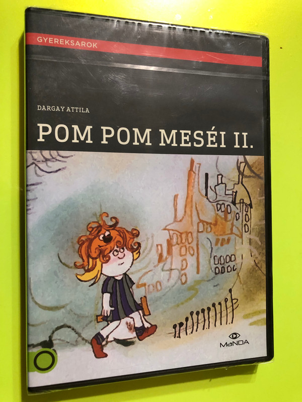 Pom Pom's Stories 2 - Pom Pom meséi II. DVD 1982 / Directed by Dargay Attila / Written by Csukás István / Hungarian Voices: Petrik József, Kovács Klára, Csákányi László / Hungarian Animated series (5999884681625)