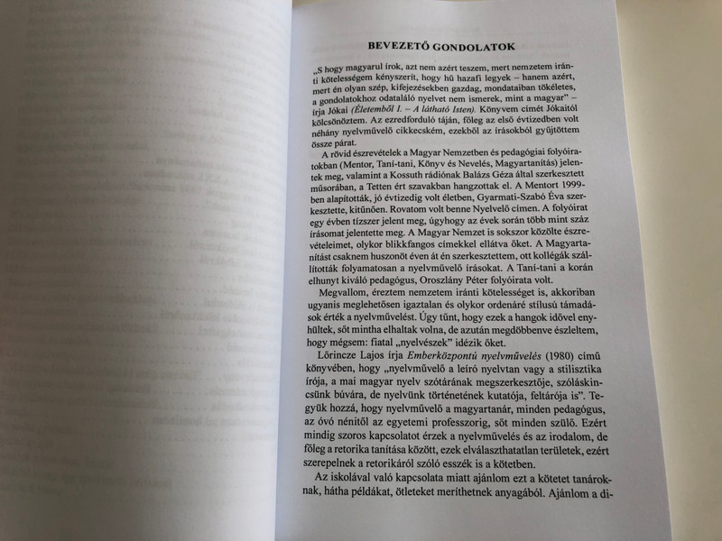 A gondolatokhoz odataláló nyelv by Adamikné Jászó Anna / Nyelvművelő írások a harmadik évezred elejéről / Tinta könyvkiadó 2020 / Paperback / Az Ékesszólás Kiskönyvtára 71. / Hungarian Linguistic writings from the beginning of the third millennium (9789634092513)