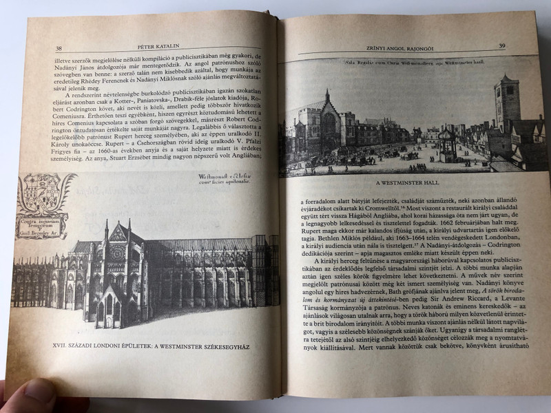 Angol életrajz Zrínyi Miklósról by Kovács Sándor Iván / Zrínyi-könyvtár II. / The Conduct and Character of Count Nicholas Serini - An English biography of Miklós Zrínyi / Zrínyi katonai kiadó 1987 / Essays, studies, facsimile and new prints of the texts (9633269342)
