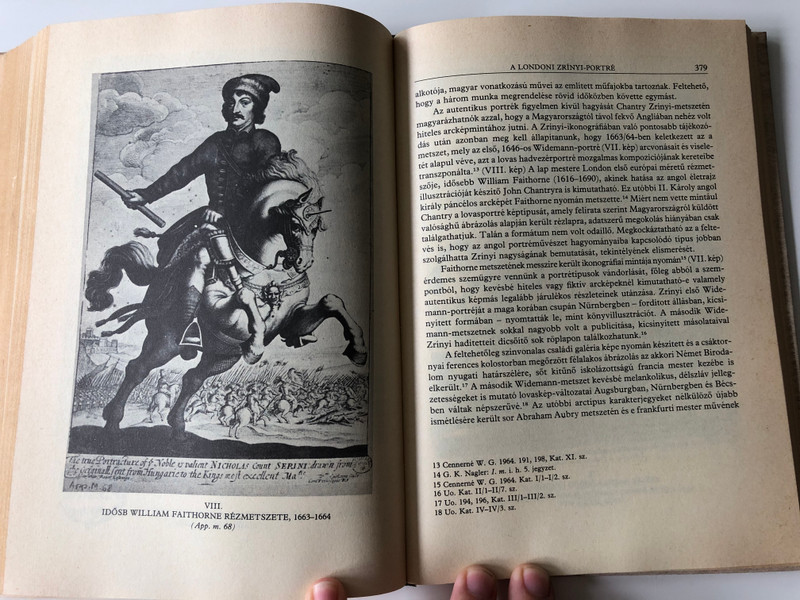 Angol életrajz Zrínyi Miklósról by Kovács Sándor Iván / Zrínyi-könyvtár II. / The Conduct and Character of Count Nicholas Serini - An English biography of Miklós Zrínyi / Zrínyi katonai kiadó 1987 / Essays, studies, facsimile and new prints of the texts (9633269342)