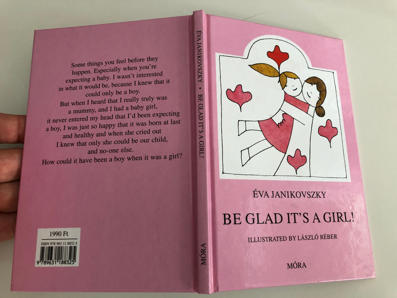 Be Glad It's a Girl - Éva Janikovszky / English edition Örülj, hogy lány / Illustrated by László Réber / Móra Publishing House 2010 (9789631188325)