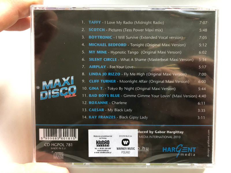 Gabor Hargittay presents Maxi Disco Vol. 2. / Scotch, Bad Boys Blue, Taffy, Linda Jo Rizzo, Gina T., Boytronic, Roxanne... / 80's Disco Rarities radio & clubhits collection incl. extra versions / Hargent Media ‎Audio CD / CD HGPOL 781