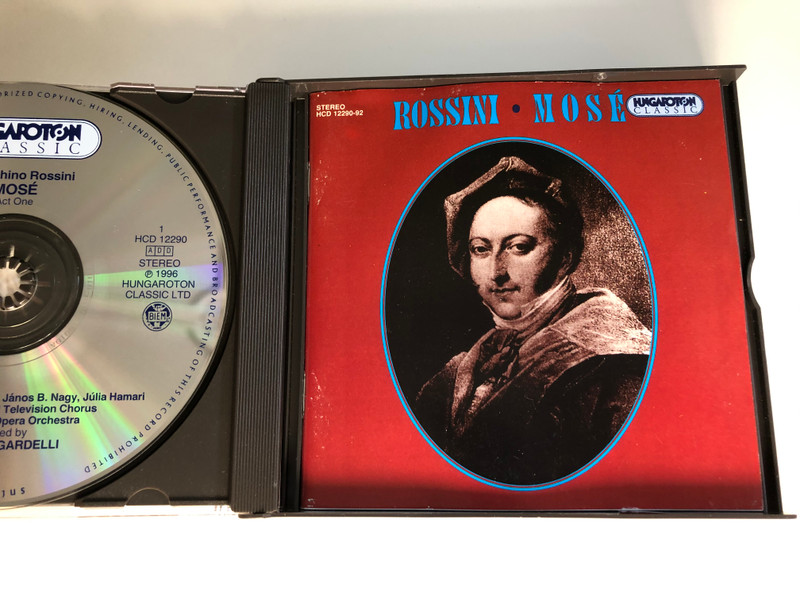 Rossini - Mosé / József Gregor, Magda Kalmár, Janos B. Nagy, Julia Hamari, Sándor Sólyom-Nagy, Lamberto Gardelli ‎/ Hungaroton Classic ‎3x Audio CD 1996 Stereo / HCD 12290-92
