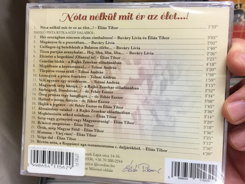 Nota nelkul mit er ez az elet...! - Magyarnotak, Danko Notak, Dalok / Rozsa Zoltan - primas, Suki Istvan - primas, Feher Gyula - vezeto primas / A 65 Eves Rajko Zenekar Felvetelei / Musica Hungarica Audio CD / 5998654115629