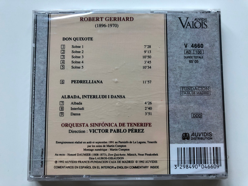 Robert Gerhard - Don Quixote, Pedrelliana, Albada,Interludi I Dansa / Orquesta Sinfonica De Tenerife / Direction: Victor Pablo Perez / Auvidis Distribution Audio CD 1992 / V 4660