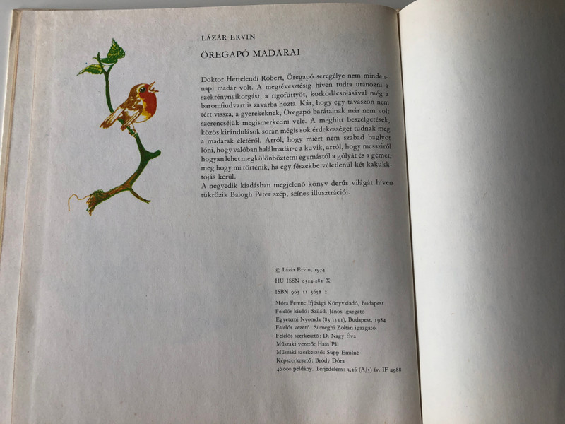 Öregapó madarai by Lázár Ervin / Illustrated by Balogh Péter / Old man's birds - Hungarian book for children about birds / Móra könyvkiadó 1974 / Hardcover (9631136582)