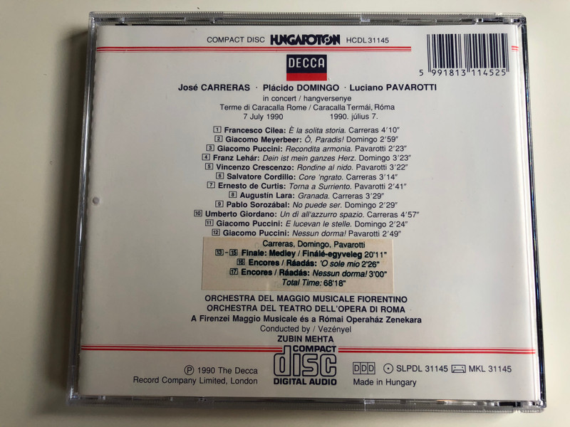 Carreras, Domingo, Pavarotti, Mehta ‎– In Concert / Hungaroton Audio CD 1990 Stereo / HCDL 31145