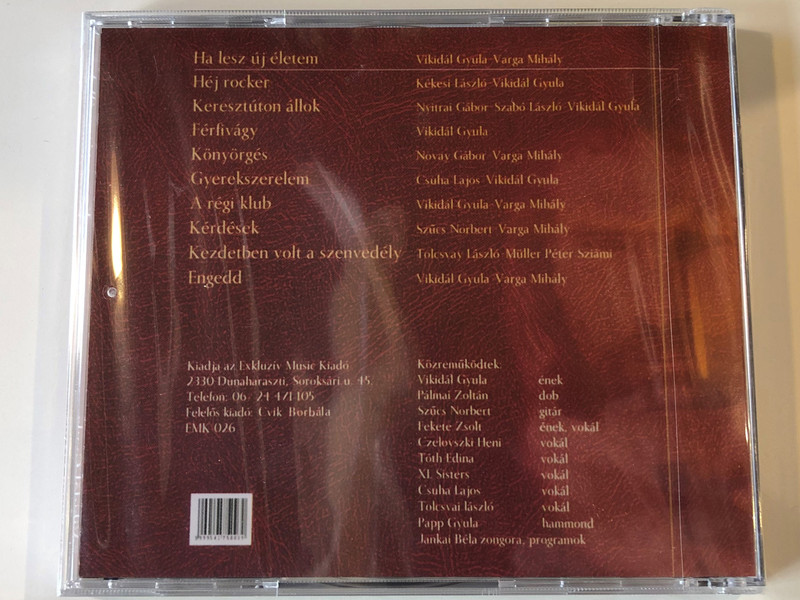 Vikidál Gyula ‎– Keresztúton Állok / Exkluziv Music Kiadó ‎Audio CD / EMK 026