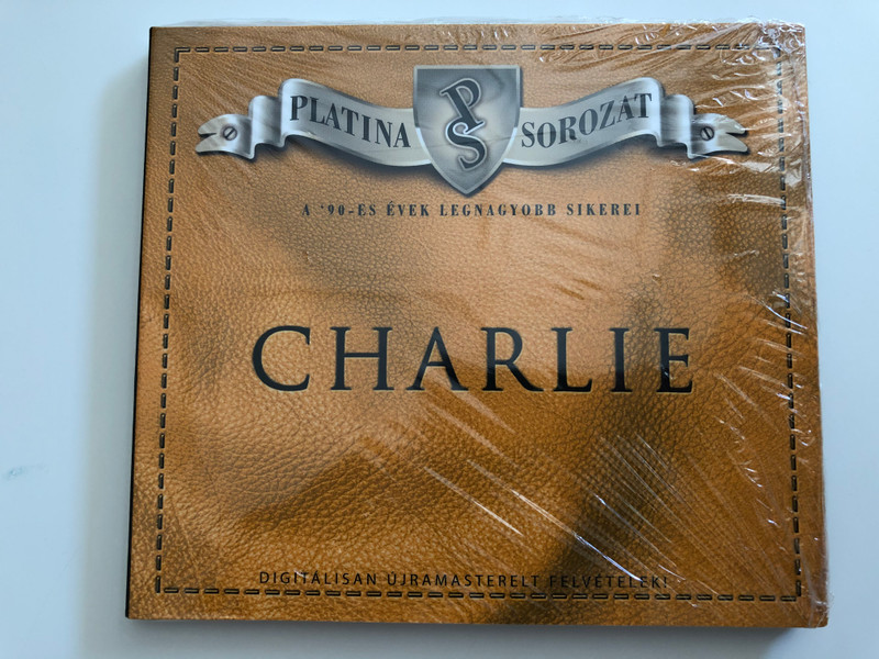 Platina Sorozat / A '90-es Evek Legnagyobb Sikerei - Charlie / Digitalisan Ujramasterelt Felvetelek! / Magneoton ‎Audio CD 2006 / 5101-13476-2