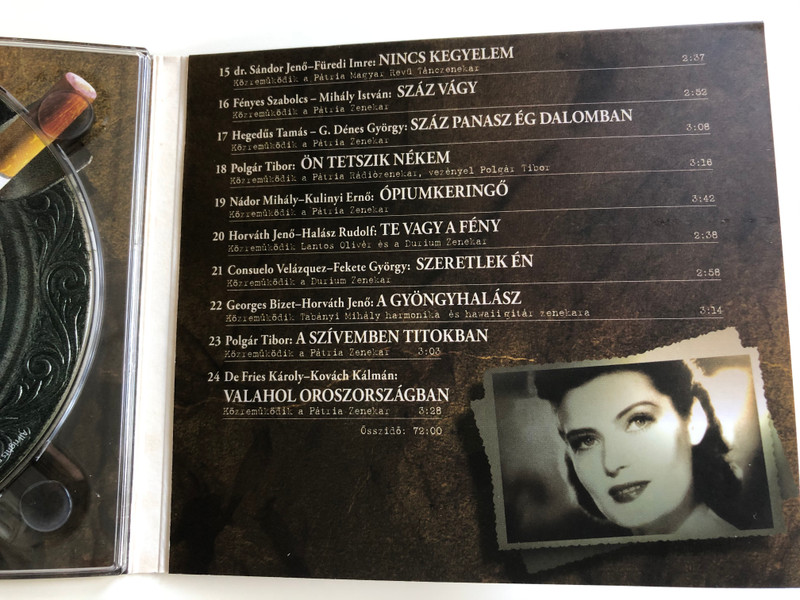Karády Katalin - Ne kérdezd, ki voltam - Válogatás Karády Katalin legnépszerűbb slágereiből / Rózsavölgyi És Társa ‎Audio CD 2013 / RÉTCD 079
