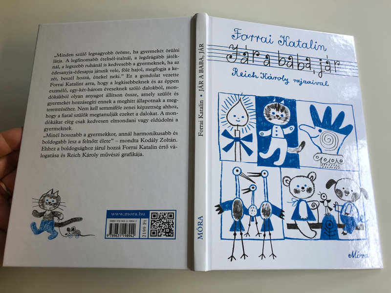 Jár a baba jár by Forrai Katalin / Illustrated by Reich Károly rajzaival / 5. Kiadás - 5th Edition / Kodály Zoltán Zenei Műveivel / CLASSIC HUNGARIAN LANGUAGE RHYME BOOK FOR CHILDREN (9789631198942)