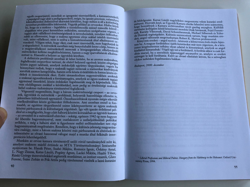 Liberalizmus - Radikalizmus - Antiszemitizmus by Kovács M. Mária / A Magyar orvosi, ügyvédi és mérnöki kar politikája 1867 és 1945 között / Helikon kiadó 2001 Universitas / Történelem tudomány / Hungarian policies in Medicine, Law and Engineering - Liberalism, Radicalism, Anti-Semitism (9632086910)