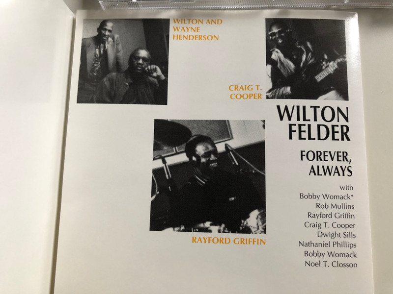 Wilton Felder ‎– Forever, Always / Charly Groove ‎Audio CD 1995 / CPCD 8141
