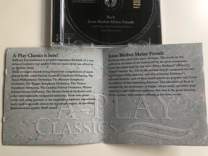 Bach - Jesus Bleibet Meine Freude And Other Famous Classical Pieces You Have Loved / London Symphony Orchestra, Wiener Johann Strauss Orchestra, The Philharmonia ‎/ A-Play Classics Audio CD 1998 / 9025-2