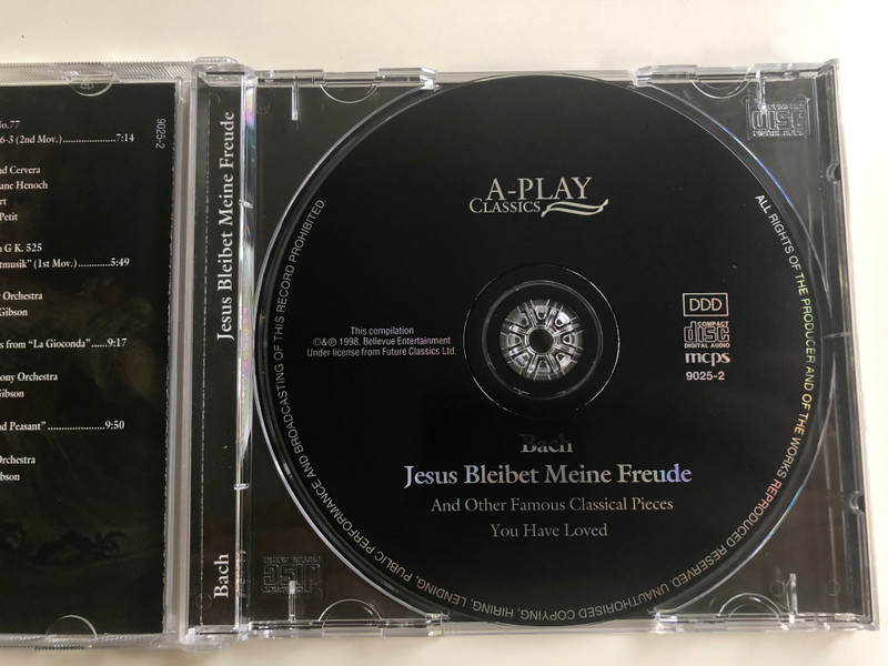 Bach - Jesus Bleibet Meine Freude And Other Famous Classical Pieces You Have Loved / London Symphony Orchestra, Wiener Johann Strauss Orchestra, The Philharmonia ‎/ A-Play Classics Audio CD 1998 / 9025-2