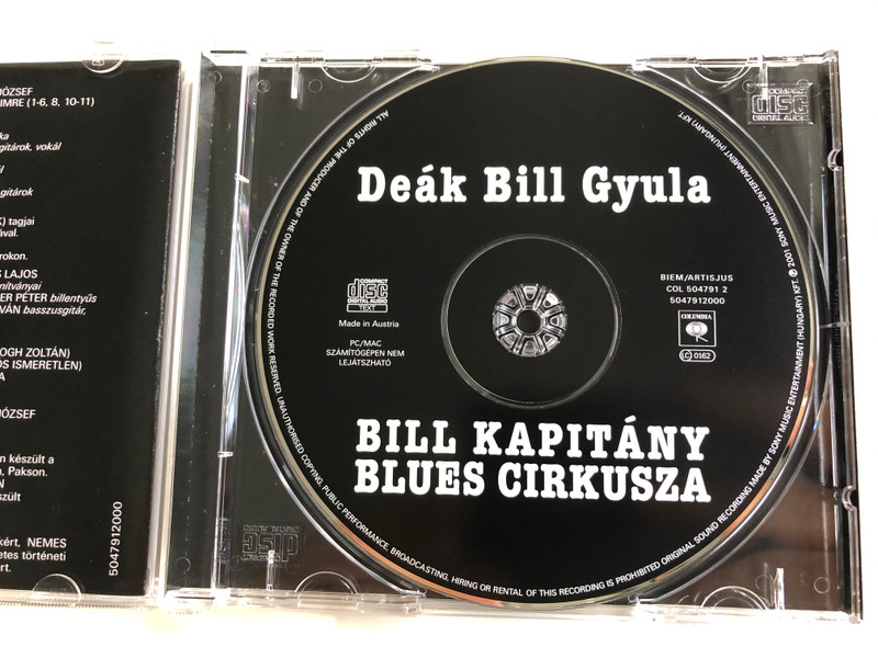 Deák Bill Gyula ‎– Bill Kapitány Blues Cirkusza / Columbia Audio CD 2001 / COL 504791 2 (5099750479124)