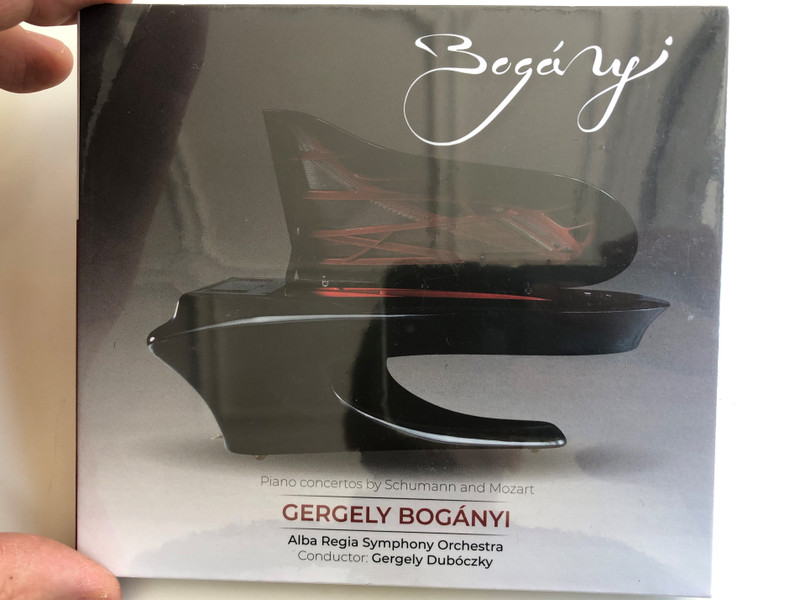 Piano Concertos by Schumann and Mozart - Gergely Boganyi / Alba Regia Symphony Orchestra, Conductor: Gergely Duboczky / Audio CD 2018 / 5999860630586