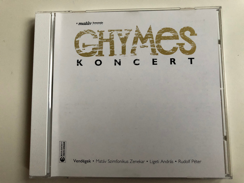 Ghymes ‎– Koncert / Vendegek - Matav Szimfonikus Zenekar, Ligeti Andras, Rudolf Peter / EMI ‎Audio CD 2003 / 595984 2