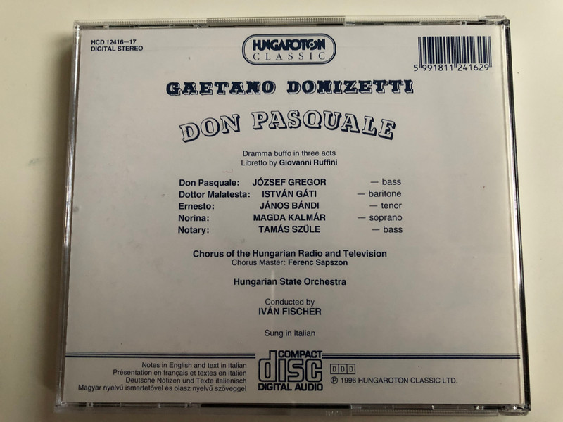 Donizetti – Don Pasquale / József Gregor, János Bándi, Magda Kalmár, István Gáti, Iván Fischer / Hungaroton Classic 2x Audio CD 1996 Stereo / HCD 12416-17 (5991811241629)