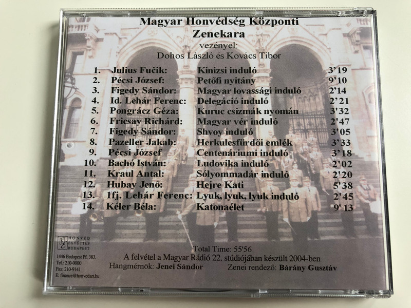 Magyar Honvédség Központi Zenekara - Centar Orchestra Of The Hungarian Army / Térzene - Promenade Concert / Dohos László, Kovács Tibor / Yellow Records Audio CD 2004 / YRCD 2004-01