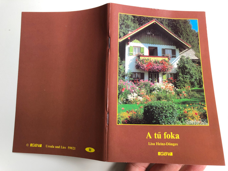 A tű foka by Lisa Heinz-Dönges / Hungarian edition of Ursula und Lies / Gute Botschaft Verlag 1999 / Paperback (GBV59821)
