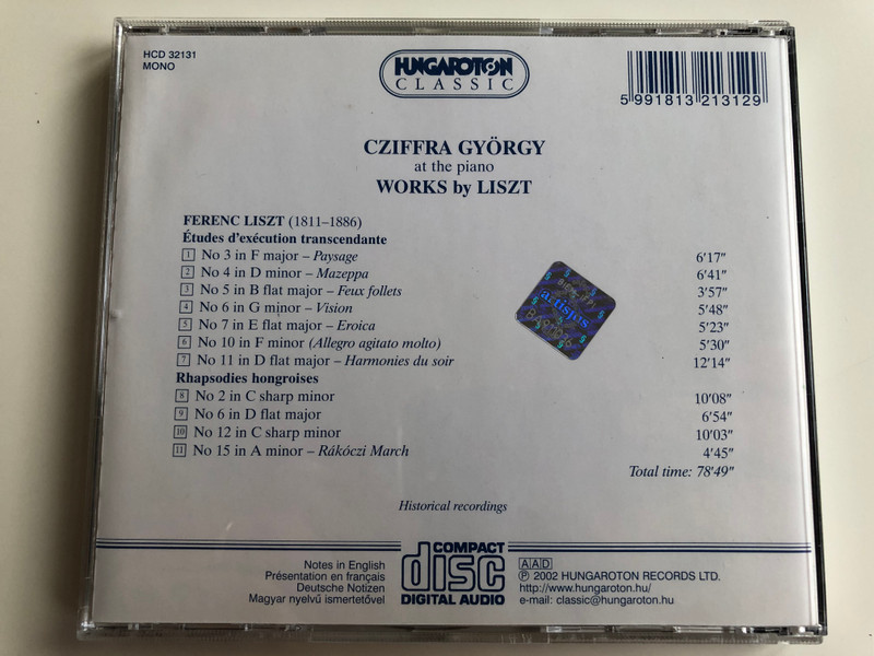 Cziffra Liszt - Etudes D'Execution Transcendante Nos 3 - 7, 10, 11; Rhapsodies Hongroises Nos. 2, 6, 12, 15 / 1954 - 56 / Hungaroton Classic Audio CD 2002 Mono / HCD 32131
