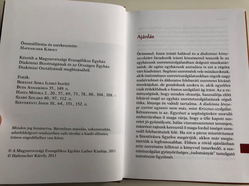 Kezek evangéliuma by Hafenscher Károly / Kézikönyv és lelki útravaló a diakóniában dolgozóknak / Luther kiadó 2011 / Hardcover / Gospel of Hands - Hungarian handbook with hymns for evangelical ministers (9789639979468)
