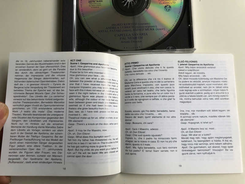 Haydn – La Canterina - Intermezzo in Musica / Ingrid Kertesi, Andrea Ulbrich, Antal Pataki, József Mukk ‎/ Capella Savaria, Pal Nemeth / Hungaroton Classic Audio CD 1997 Stereo / HCD 31664