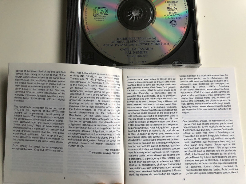 Haydn – La Canterina - Intermezzo in Musica / Ingrid Kertesi, Andrea Ulbrich, Antal Pataki, József Mukk ‎/ Capella Savaria, Pal Nemeth / Hungaroton Classic Audio CD 1997 Stereo / HCD 31664