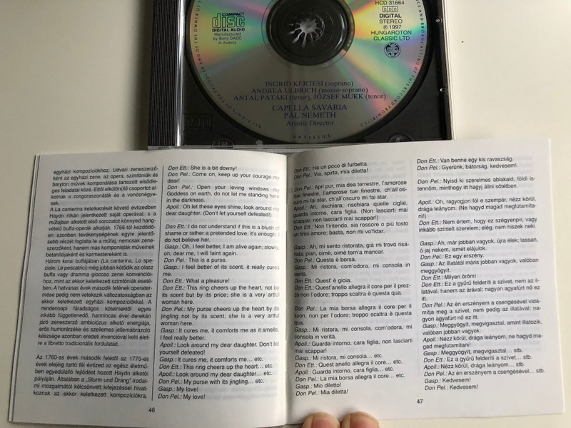 Haydn – La Canterina - Intermezzo in Musica / Ingrid Kertesi, Andrea Ulbrich, Antal Pataki, József Mukk ‎/ Capella Savaria, Pal Nemeth / Hungaroton Classic Audio CD 1997 Stereo / HCD 31664