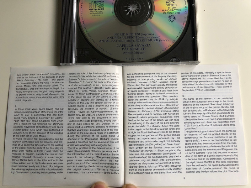 Haydn – La Canterina - Intermezzo in Musica / Ingrid Kertesi, Andrea Ulbrich, Antal Pataki, József Mukk ‎/ Capella Savaria, Pal Nemeth / Hungaroton Classic Audio CD 1997 Stereo / HCD 31664