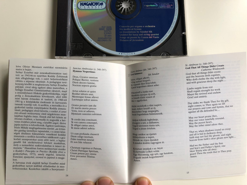 Erzsébet Szőnyi - Concerto per organo e orchestra, Six medieval hymns on translations by Sandor Sik, Quintet for harp and string quartet, Songs on poems by Lanza del Vasto / Hungaroton Classic Audio CD 2004 Stereo / HCD 32246