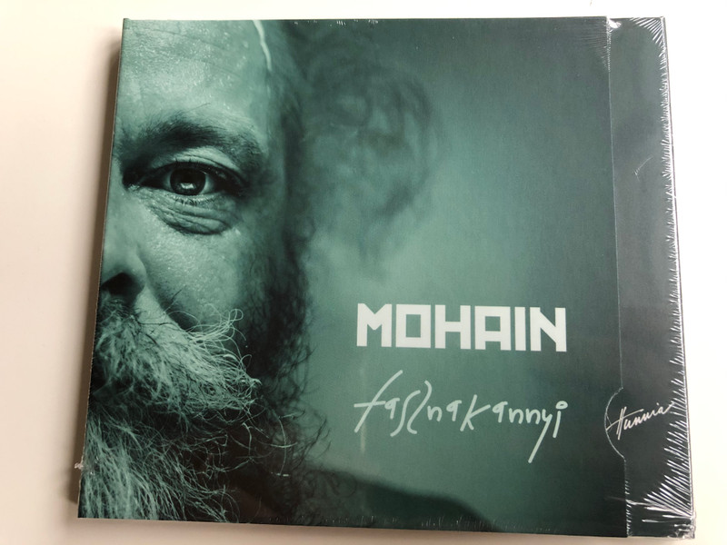 Mohai – Fasznak Annyi / Hunnia Records & Film Production ‎Audio CD 2012 / HRCD1405