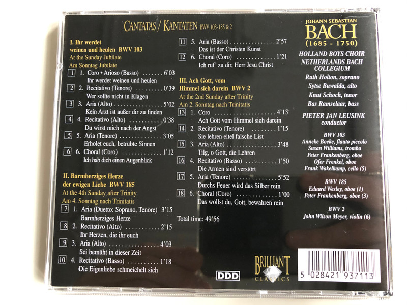 Bach Edition / Cantatas=Kantaten / Ihr Werdet Weinen Und Heulen BWV 103, Barmherziges Herze Der Ewigen Liebe BWV 185, Ach Gott, Vom Himmel Sieh Darein BWV 2 / Brilliant Classics Audio CD / 99371/1