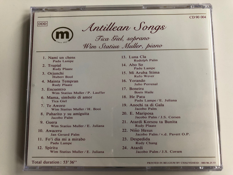Antillean Songs - Tica Giel (soprano), Wim Statius Muller ‎(piano) / M Audio CD 1990 / CD 90 004