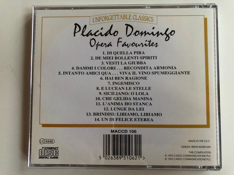 Placido Domingo ‎– Opera Favourites - Archive Recordings / Unforgettable Classics ‎Audio CD 1993 / MACCD 106