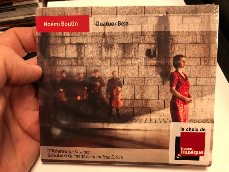 Noemi Boutin - Quatuor Bela / D'Adamo - Sur Vestiges, Schubert - Quintette en ut majeur, D. 956 / Le Choix De France Musique / NoMadMusic Audio CD 2019 / NMM066