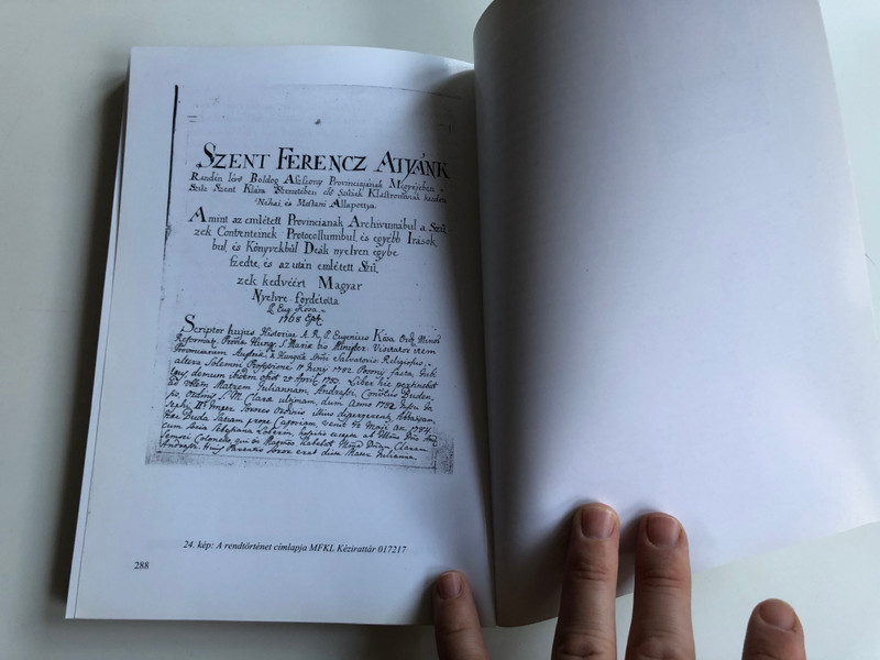 "Mert Ihon jönn Assonyotok és kezében új szoknyák" by Schwarcz Katalin / Források a Klarissza rend magyarországi történetéből / Sources from the History of Poor Clares Nun order in Hungary / Budapesti Történeti Múzeum / (9638472774)