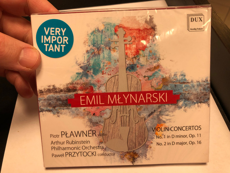 Emil Młynarski ‎– Piotr Pławner, Artur Rubinstein Philharmonic Orchestra, Paweł Przytocki ‎– Violin Concertos No. 1 in D minor, Op. 11, No. 2 in D major, Op. 16 / DUX ‎Audio CD 2019 / DUX 1606