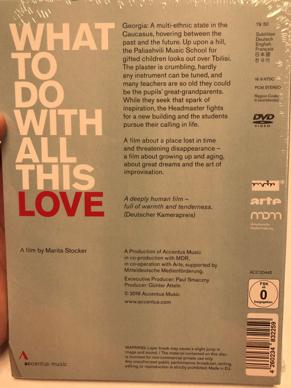 What to do with all this Love DVD 2019 A film by Marita Stocker / The Zakaria Paliashvili Music School in Tbilisi / Music Documentary / 2019 Accentus Music (4260234832259)