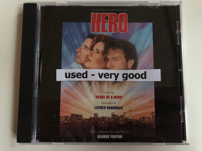 Original Motion Picture Soundtrack - Hero / Featuring ''Heart Of A Hero'', Performed by Luther Vandross / Music Composed and Conducted by George Fenton ‎/ Epic Soundtrax ‎Audio CD 1992 / 472331 2