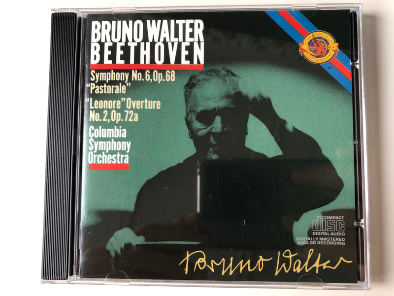 Bruno Walter ‎– Beethoven / Symphony No. 6 Op.68 "Pastorale", "Lenore" Overture No.2, Op. 72a / Columbia Symphony Orchestra / CBS Masterworks ‎Audio CD 1985 / MK 42012