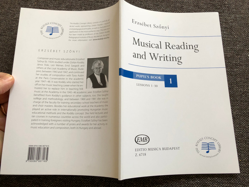 Musical Reading and Writing - Pupil's Book 1 - Lessons 1-30 by Erzsébet Szőnyi / Editio Musica Budapest Z.6718 / The Kodály Concept Library / Paperback (9790080067185)